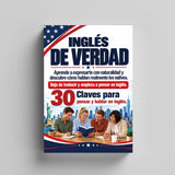 Inglés de Verdad: 30 Claves Para Pensar y Hablar en Inglés (Book 3) - product image 3