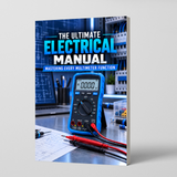 The Ultimate Electrical Manual: Master Every Multimeter Function Like a Pro - Complete DIY Electronics Guide - front cover