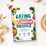 Eating for Your Inflammation Profile: Food Choices and Wellness - product image 7