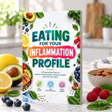 Eating for Your Inflammation Profile: Food Choices and Wellness - product image 8