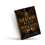 The Shadow Rules of Persuasion - angled paperback cover