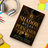 The Shadow Rules of Persuasion - paperback with stationery