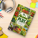 The Abundant Plot: Grow and Harvest Food All Year Round - product image 6