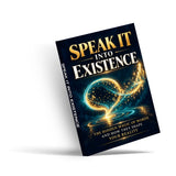 Speak It Into Existence (Book 2) - front cover