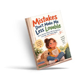 Mistakes Don't Make Me Less Lovable (Book 2) - front cover